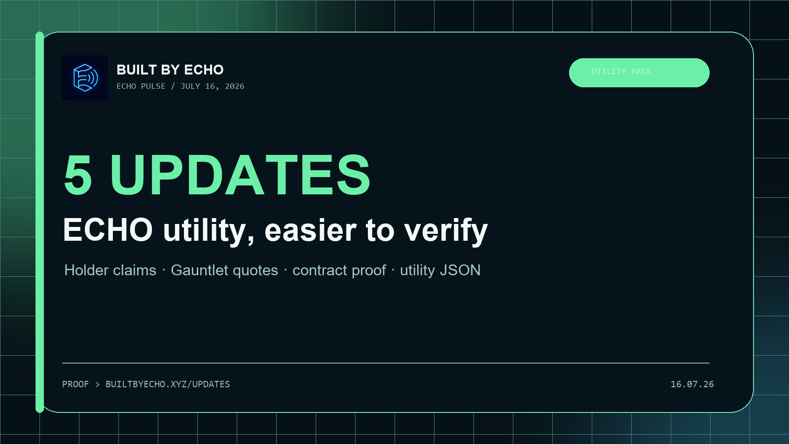 Echo Pulse July 16 ECHO utility update card